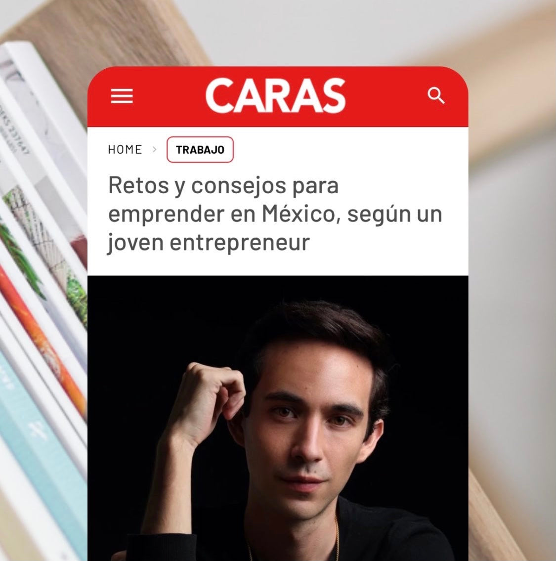 Caras México - Retos y consejos para emprender en México, según un joiven entrepreneur - @aguirrealfonso TikTok Instagram